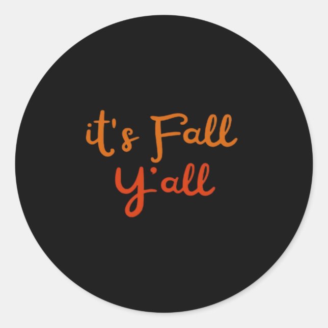 It’s Fall Y’all Happy Fall Y’all Retro Style Classic Round Sticker (Front)