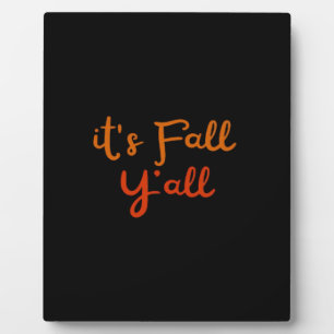 It’s Fall Y’all Happy Fall Y’all Retro Style Plaque