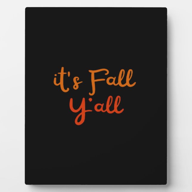 It’s Fall Y’all Happy Fall Y’all Retro Style Plaque (Front)