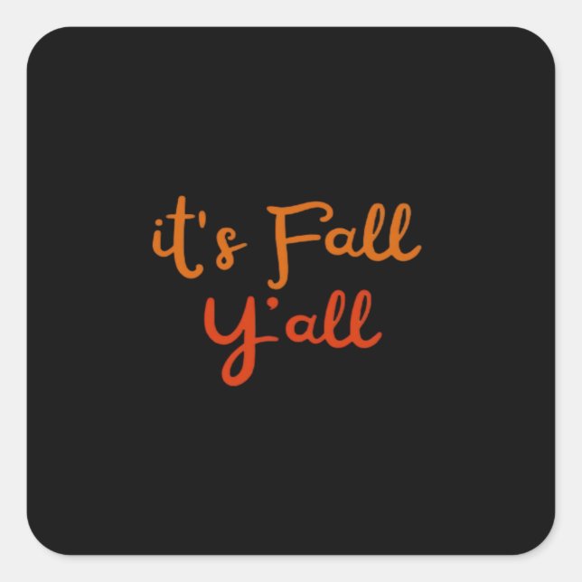 It’s Fall Y’all Happy Fall Y’all Retro Style Square Sticker (Front)