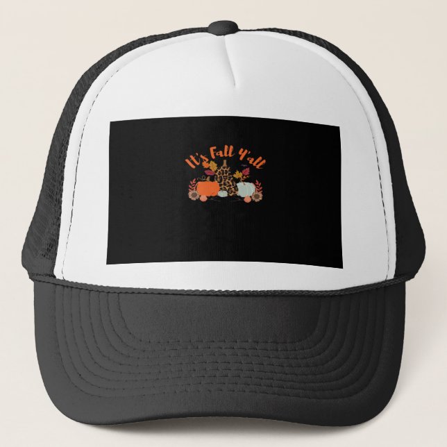 It’s Fall Y’all Hello Fall Happy Autumn Thanksgivi Trucker Hat (Front)