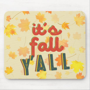 It´S Fall Y´All, Hello Fall Mouse Pad
