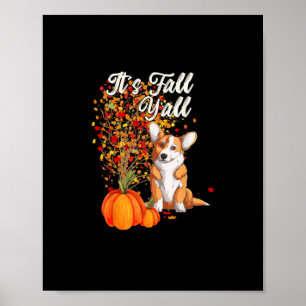 It’s Fall Y’all Leaf Fall Tree Hello Autumn Thanks Poster