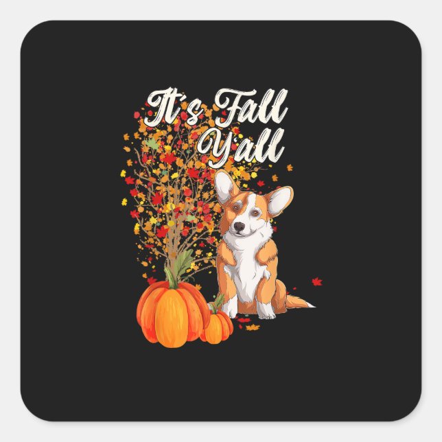 It’s Fall Y’all Leaf Fall Tree Hello Autumn Thanks Square Sticker (Front)