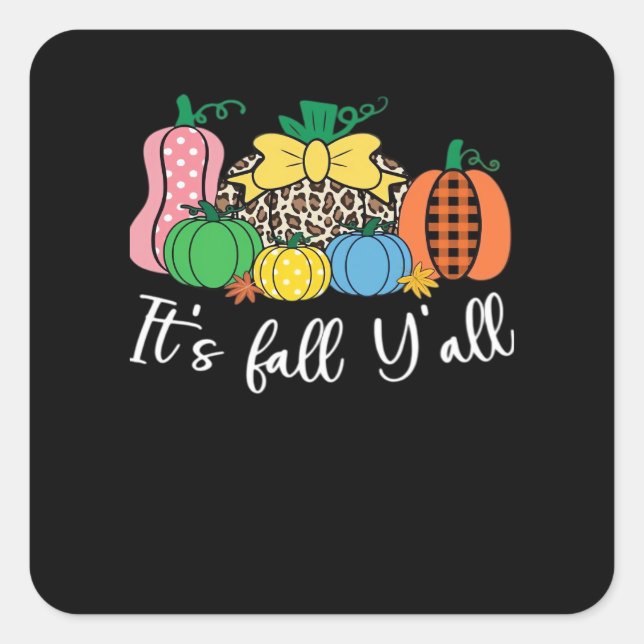 It’s Fall Y’all Leopard Pattern Pumpkin Square Sticker (Front)