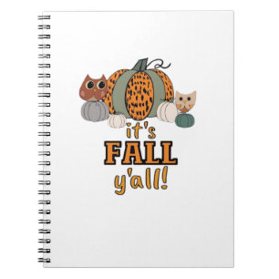 It’s Fall Y’all, Leopard Pumpkins And Owls Notebook