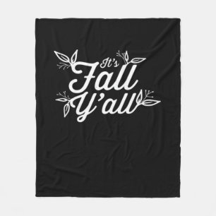 It’s Fall Y’all Lettering With Leaves Fleece Blanket