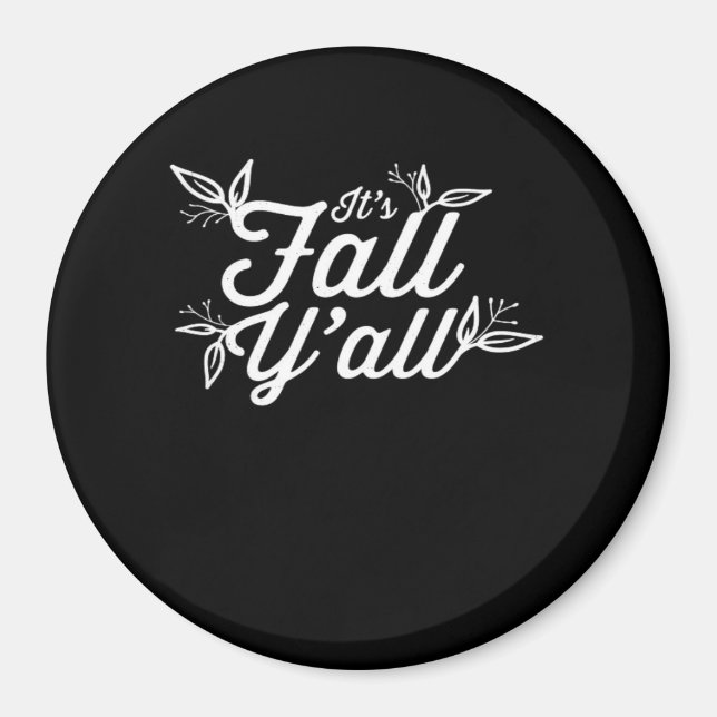 It’s Fall Y’all Lettering With Leaves Magnet (Front)