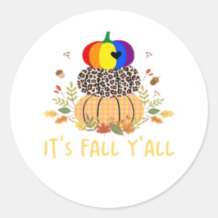 It’s Fall Y’all LGBTQ Pride Pumpkin Creative Casua Classic Round Sticker
