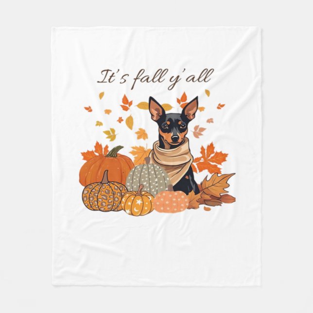 It’s Fall Y’all - Miniature Pinscher With Pumpkins Fleece Blanket (Front)