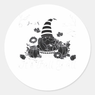 It’s Fall Y’all Pumpkin Gnome Autumn Tree Hello Fa Classic Round Sticker