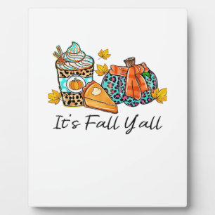 It’s Fall Y’all Pumpkin Spice Leopard Pumpkin Pie  Plaque