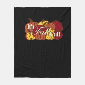 It’s Fall Y’all Pumpkin Text Fleece Blanket