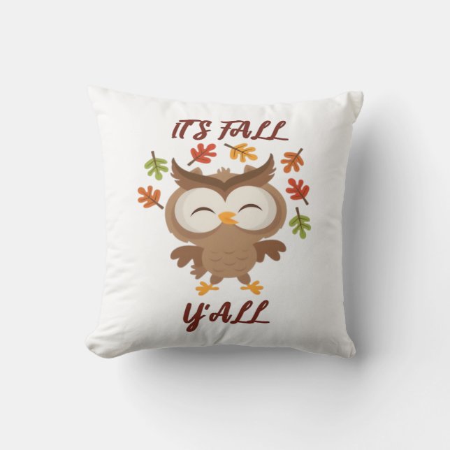 It’s Fall Y’all Quote Trendy Throw Pillow (Front)