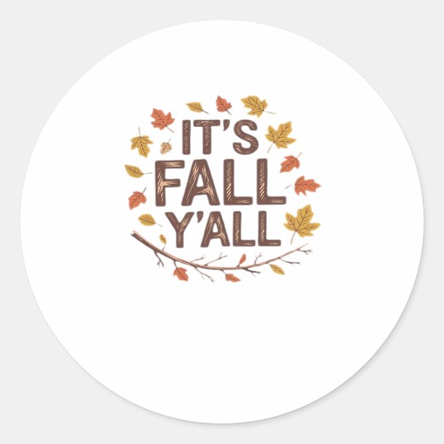It’s Fall Y’all Retro Classic Design Classic Round Sticker (Front)