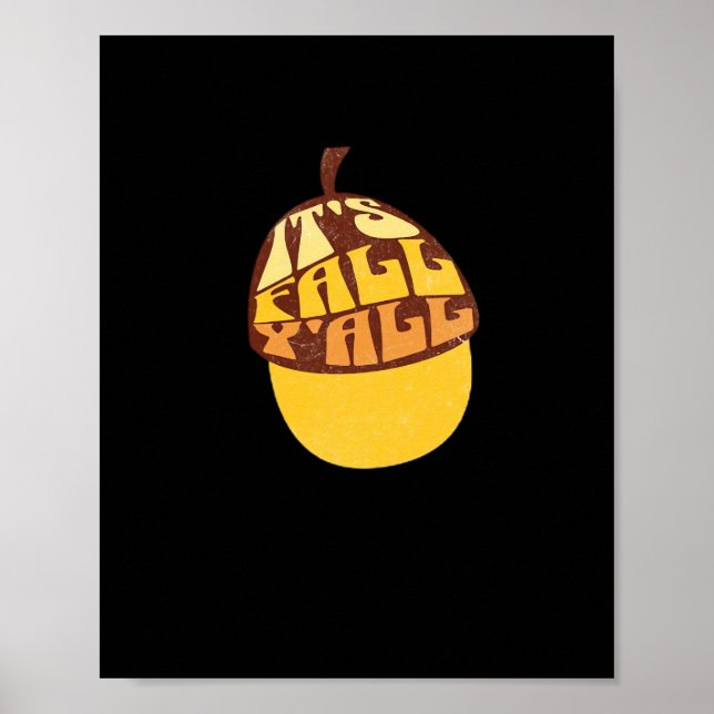 It’s Fall Y’all Retro Classic Poster (Front)
