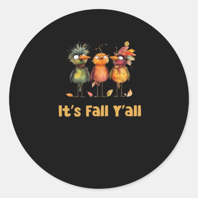 It’s Fall Y’all Rustic Minimal Clean Classic Round Sticker (Front)