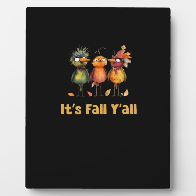 It’s Fall Y’all Rustic Minimal Clean Plaque (Front)