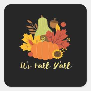 It’s Fall Y’all Trendy Aesthetic Square Sticker