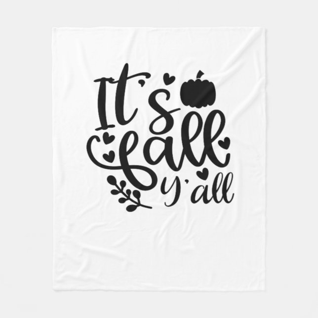 It’s Fall Y’all Unique Design Fleece Blanket (Front)