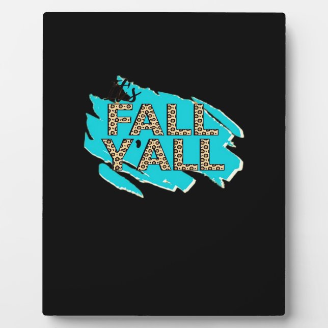 It’s Fall Y’all! Vintage Cool Plaque (Front)