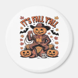 It’s Fall Y’all Western Cowboy Pumpkin Halloween Magnet