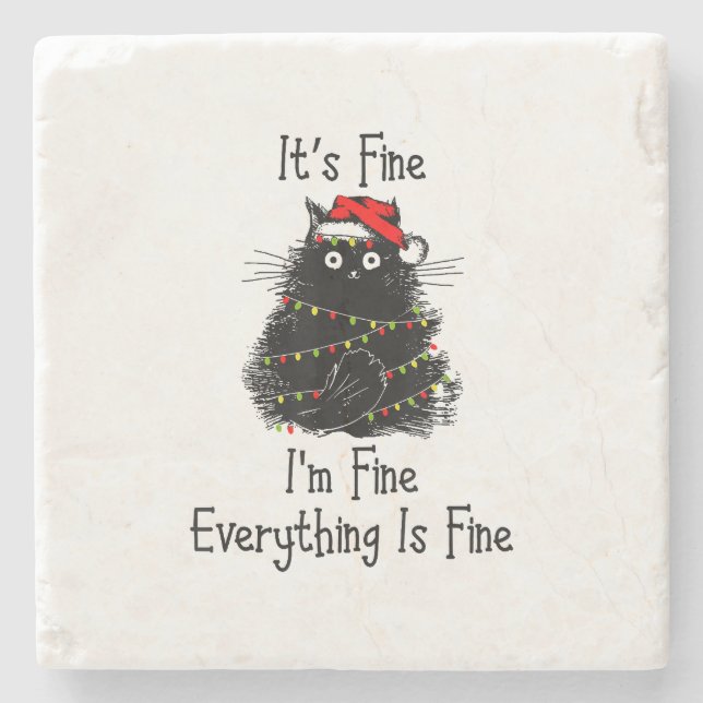 It’s Fine Everything is Fine Christmas Light Black Stone Coaster (Front)