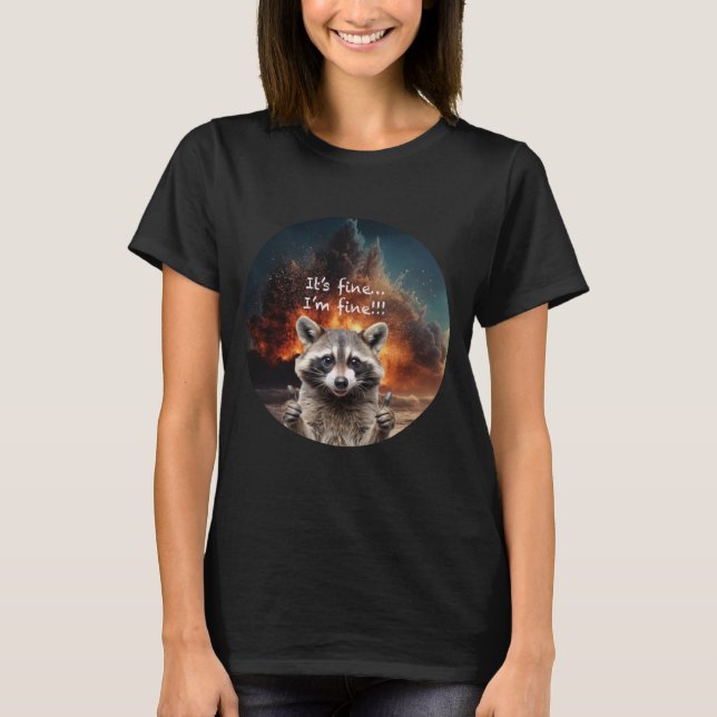 It’s fine T-Shirt (Front)