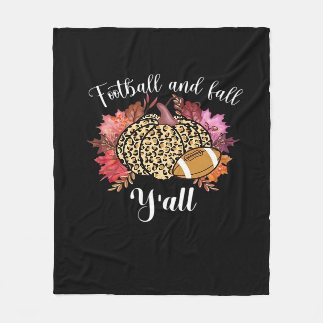 It’s Football And Fall Y’all Pumpkin Leopard Autum Fleece Blanket (Front)