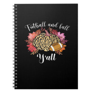 It’s Football And Fall Y’all Pumpkin Leopard Autum Notebook