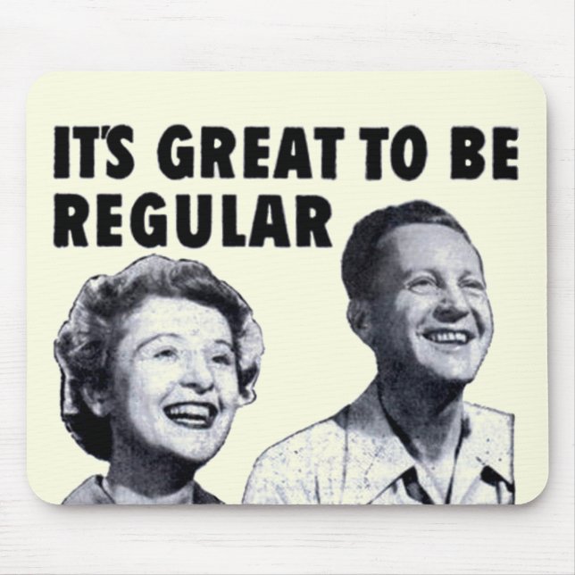 It’s Great to be Regular Mouse Pad (Front)