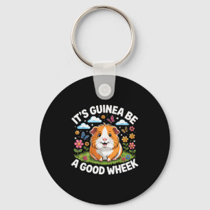 It’s Guinea Be A Good Wheek Funny Guinea G For Pet Keychain