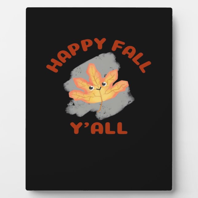 It’s Happy Fall Y’all Retro Classic Plaque (Front)