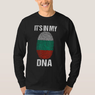 It S In My Dna Bulgaria Flag Bulgarian For Men W T-Shirt
