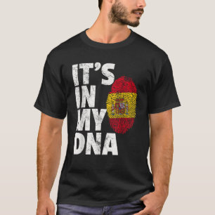 IT S IN MY DNA Spain Spanish Flag Men Women Kids G T-Shirt