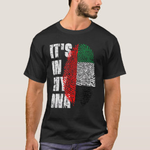 It S In My Dna United Arab Emirates Flag Uae Emira T-Shirt