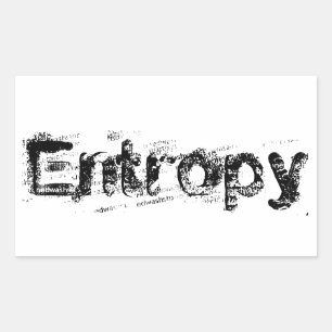 It’s Just Entropy Sticker