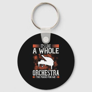It’S Like A Whole Orchestra, The Piano For Me Keychain