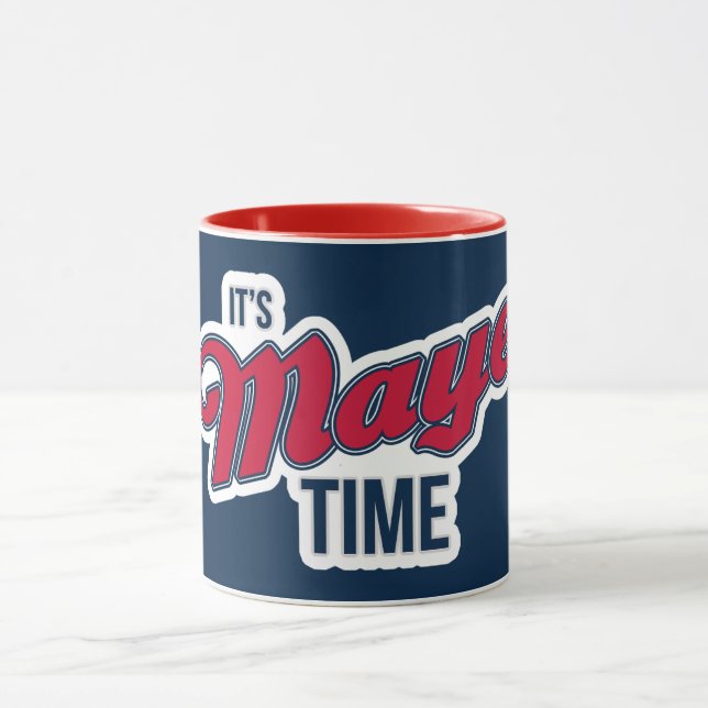 It’s Maye Time Mug (Center)