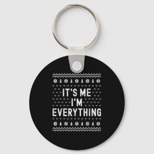 It’s Me I’m Everything Christmas Matching Couple W Keychain