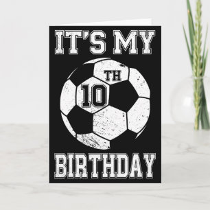 It S My 10th Birthday Soccer Design For Kids T Shi Card