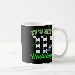 It’s My 11th Birthday Footll Boy Girl Kids Soccer Coffee Mug