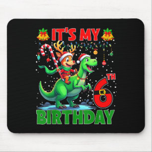 It’s My 6th Birthday Xmas Reindeer Riding Dinosaur Mouse Pad