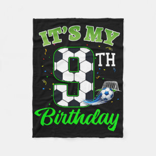 It’s My 9th Birthday Footll Boy Girl Kids Soccer S Fleece Blanket