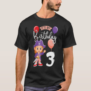 It`s My Birthday 3 Pirate Party Themed Pirate Birt T-Shirt