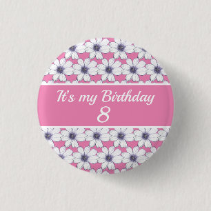 It’s my Birthday Custom Birthday 1 Inch Round Button