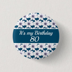 It’s my Birthday Custom Birthday 1 Inch Round Button