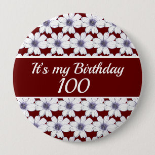 It’s my Birthday Custom Birthday 4 Inch Round Button