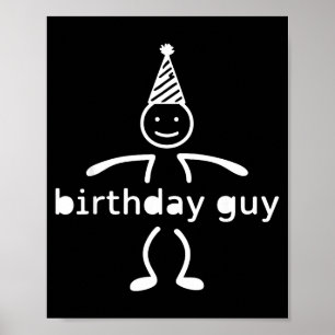 It S My Birthday Party Smile Face Stick Funny Birt Poster