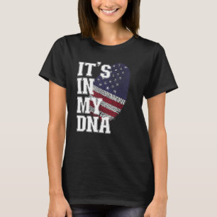 It s my DNA USA fingerprint patriotic 4th of July T-Shirt